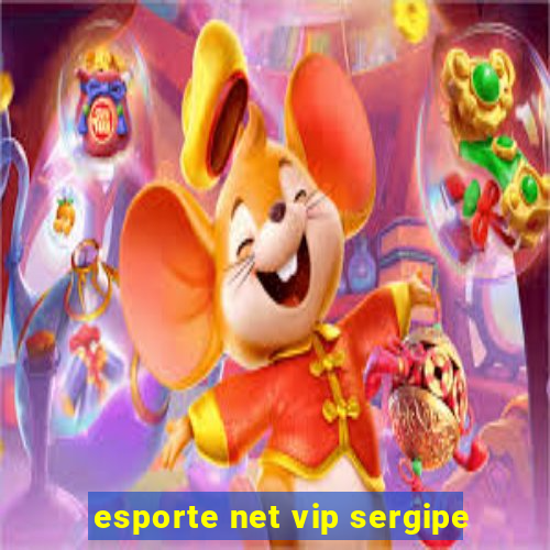 esporte net vip sergipe